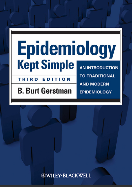 Cover Epidemiology Kept Simple An introduction to traditional and modern epidemiology