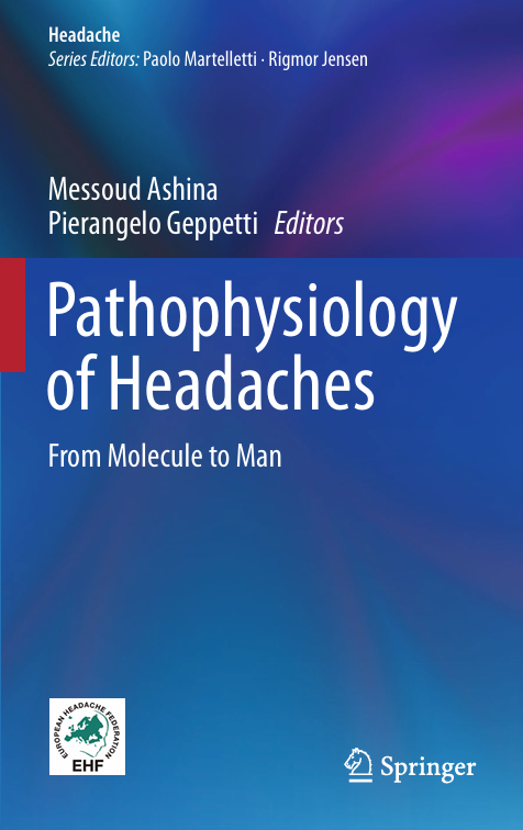 Cover Pathophysiology  of Headaches From Molecule to Man