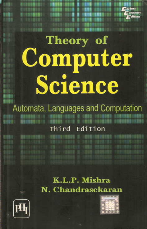 Cover THEORY OF COMPUTER SCIENCE Automata, Languages and Computation