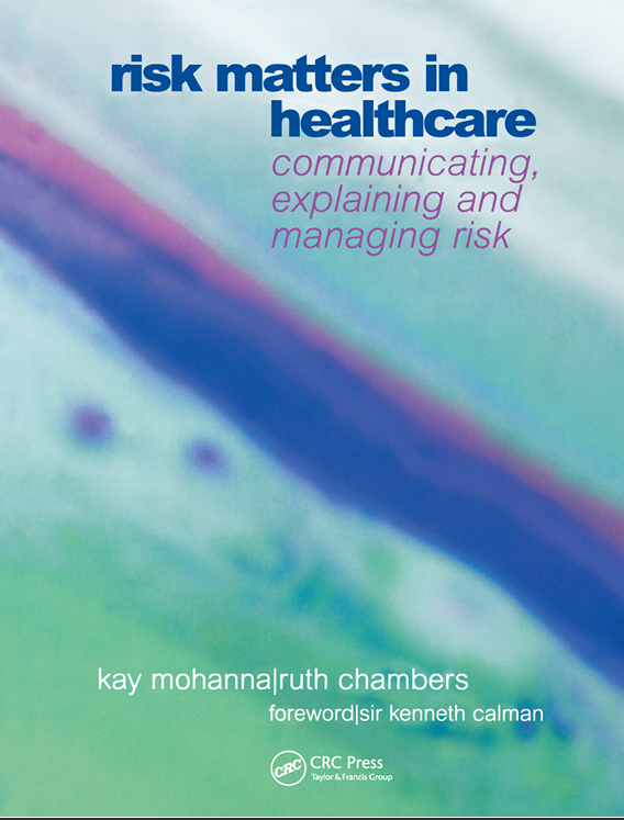 Cover Risk Matters in Healthcare Communicating, explaining and managing risk