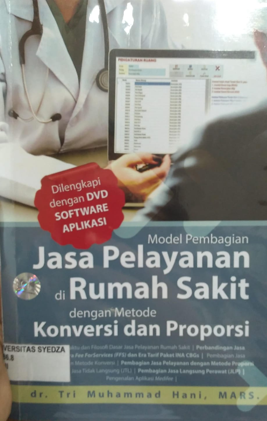 Cover Model Pembagian Jasa Pelayanan di Rumah Sakit dengan Metode Konversi dan Proporsi